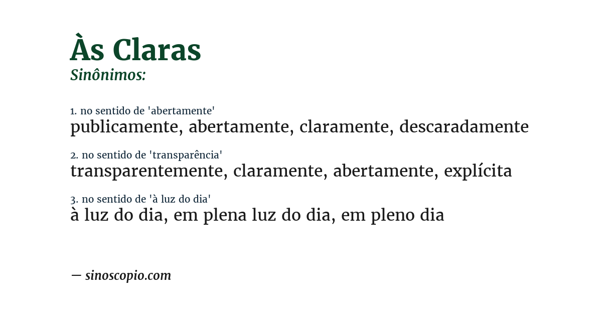 Sinônimo de às claras