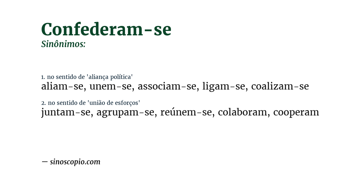 Sinônimo de confederam-se
