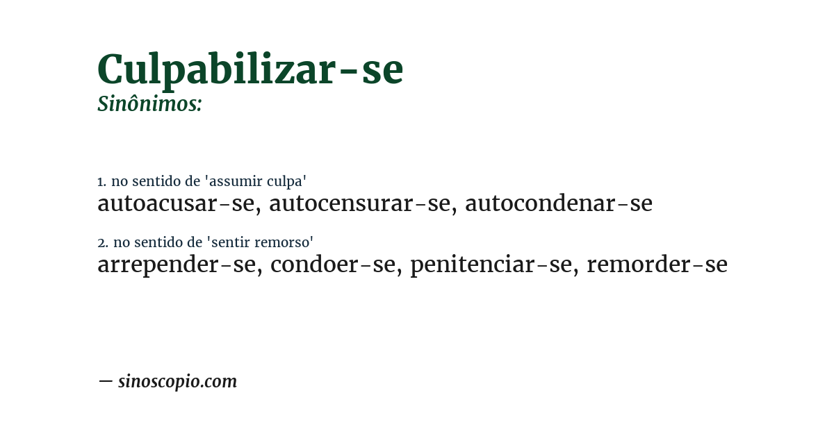 Sinônimo de culpabilizar-se