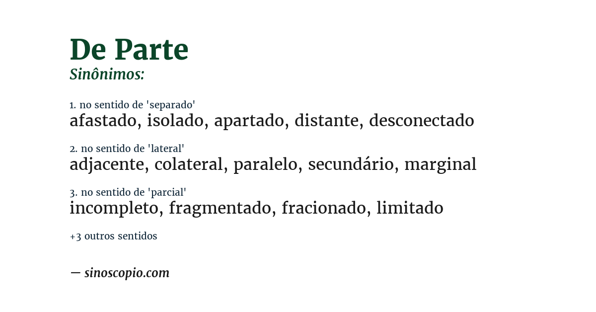Sinônimo de de parte