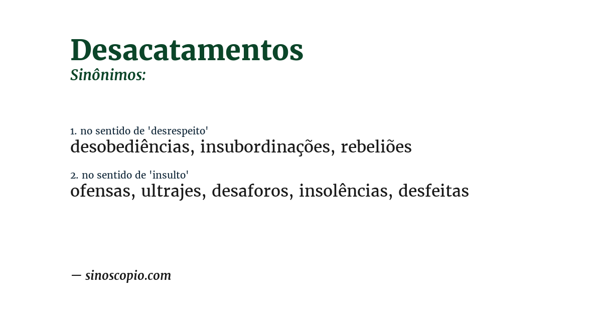 Sinônimo de desacatamentos