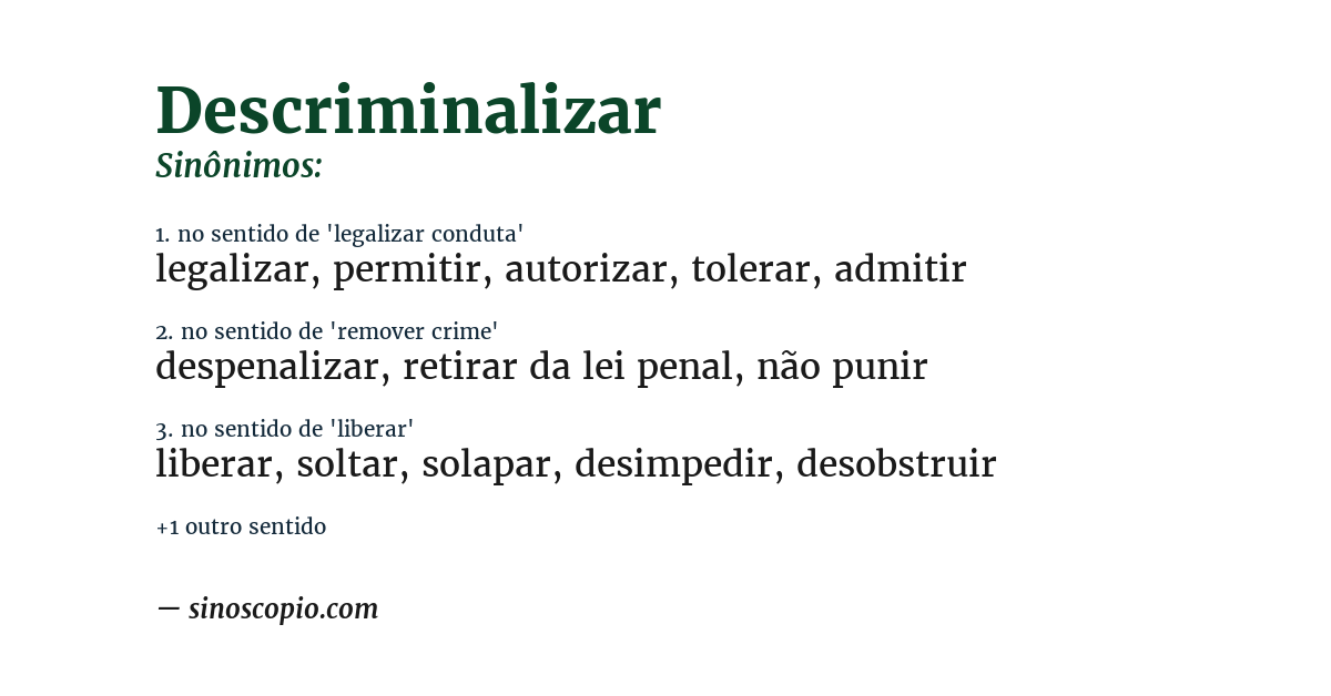 Sinônimo de descriminalizar