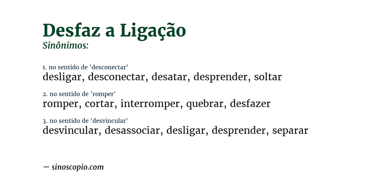 Sinônimo de desfaz a ligação