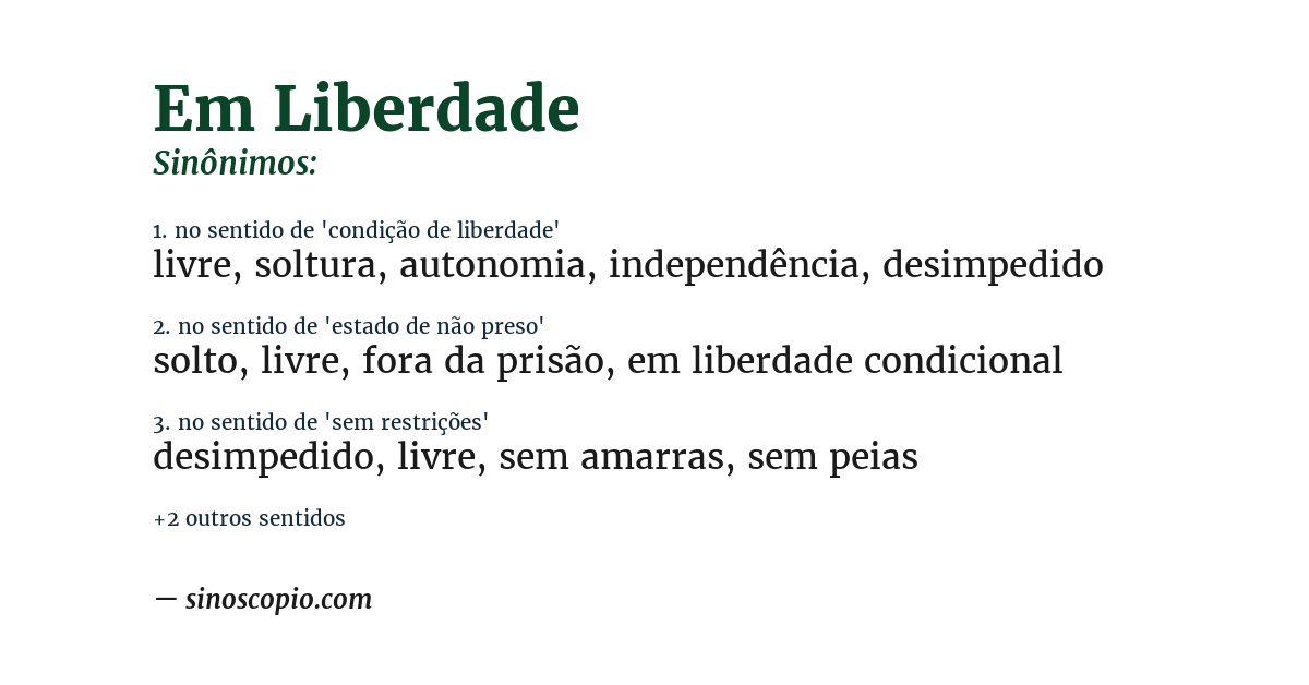 Sinônimo de em liberdade