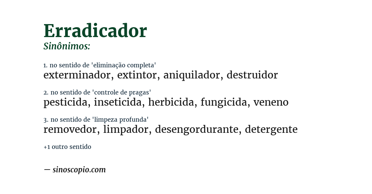 Sinônimo de erradicador