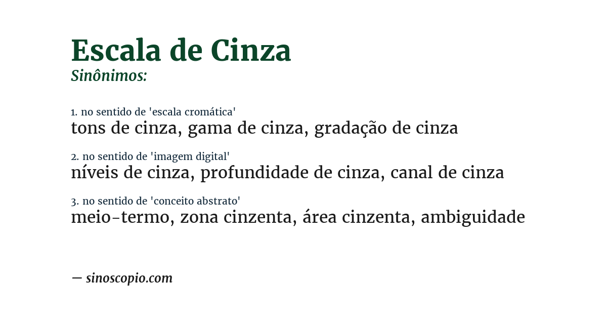 Sinônimo de escala de cinza