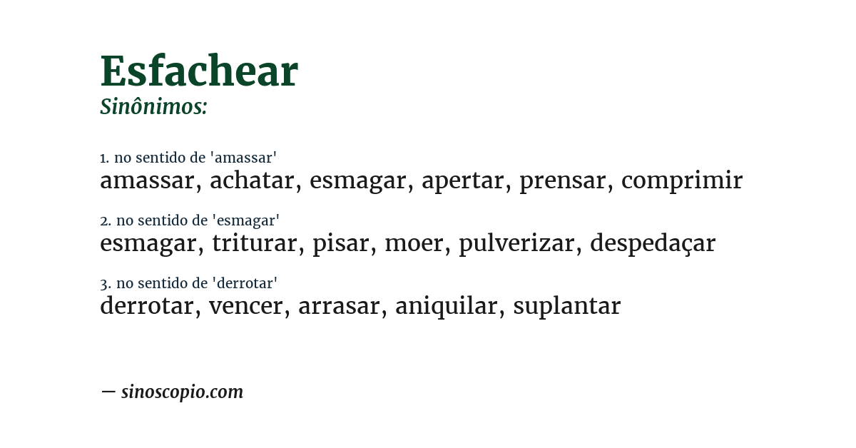 Sinônimo de esfachear