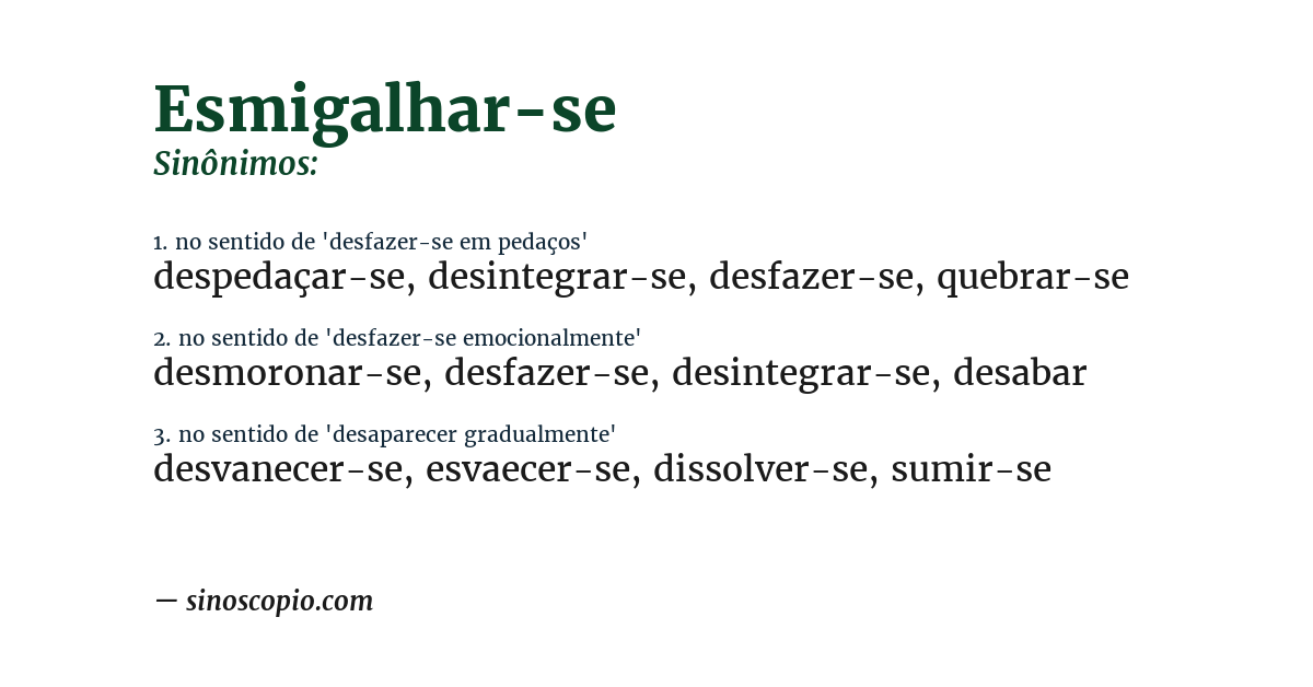 Sinônimo de esmigalhar-se