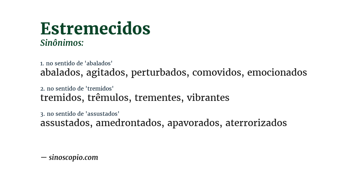 Sinônimo de estremecidos