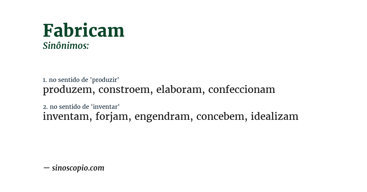 Sinônimo de fabricam