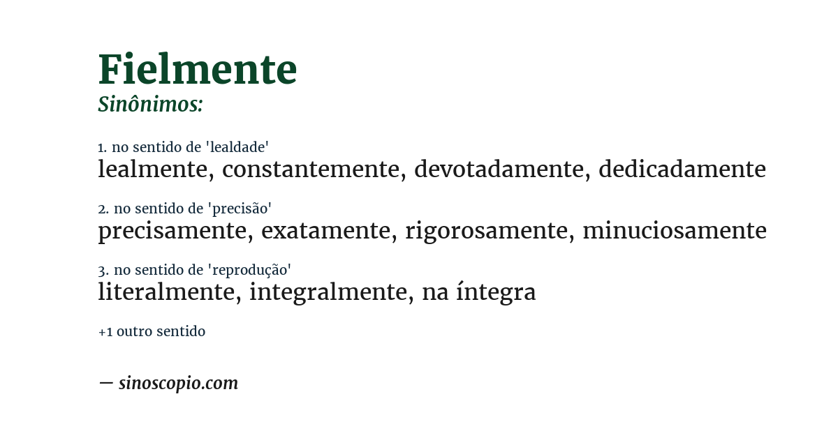 Sinônimo de fielmente
