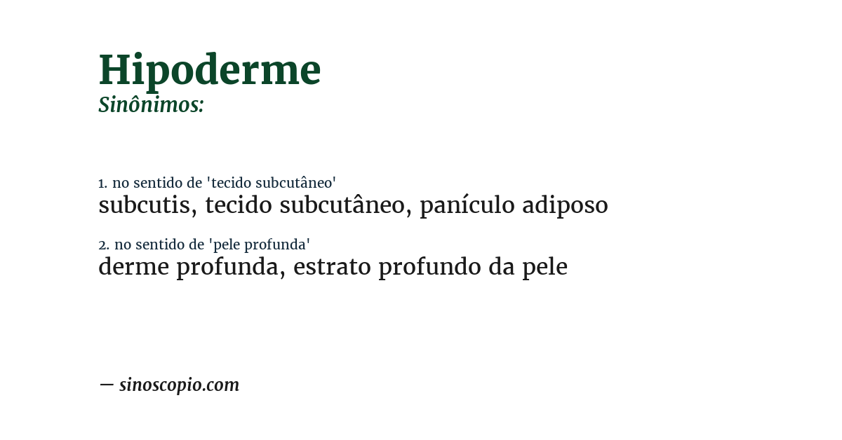 Sinônimo de hipoderme