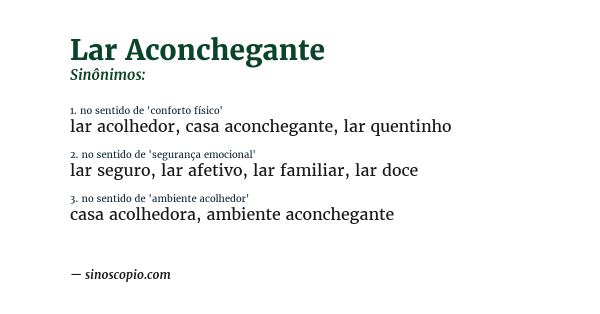 Sinônimo de lar aconchegante