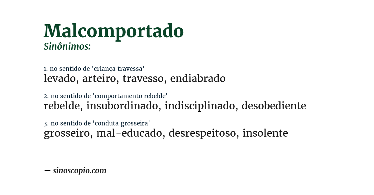 Sinônimo de malcomportado