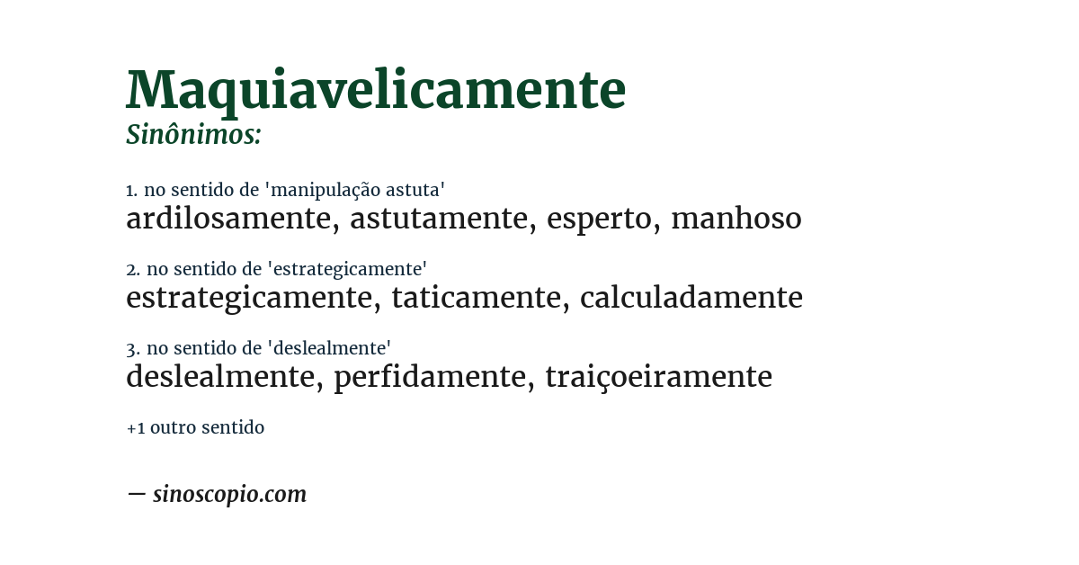 Sinônimo de maquiavelicamente