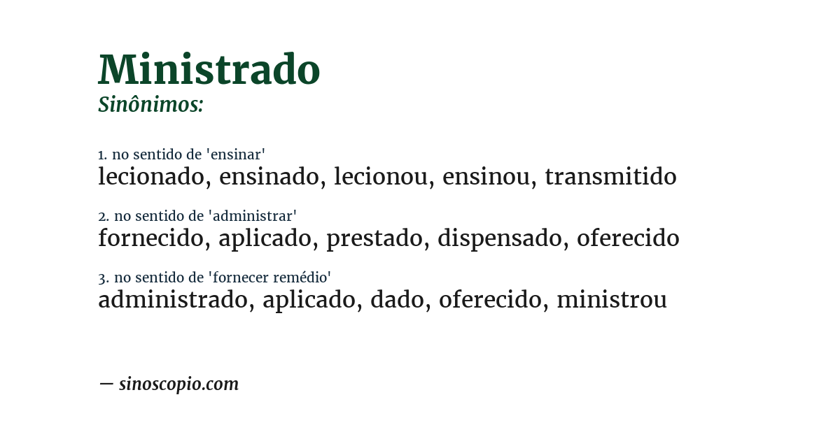 Sinônimo de ministrado