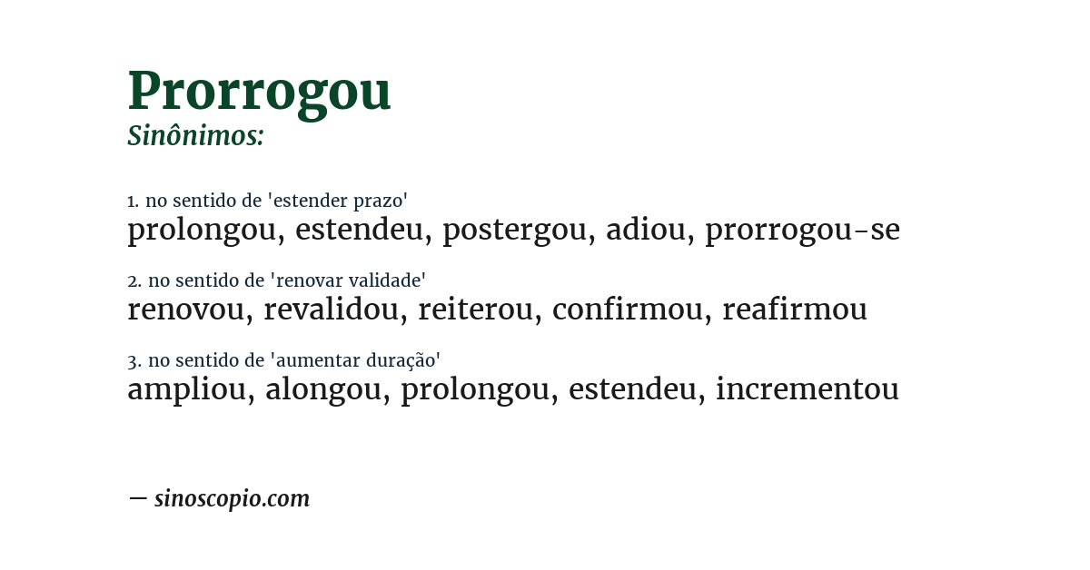 Sinônimo de prorrogou