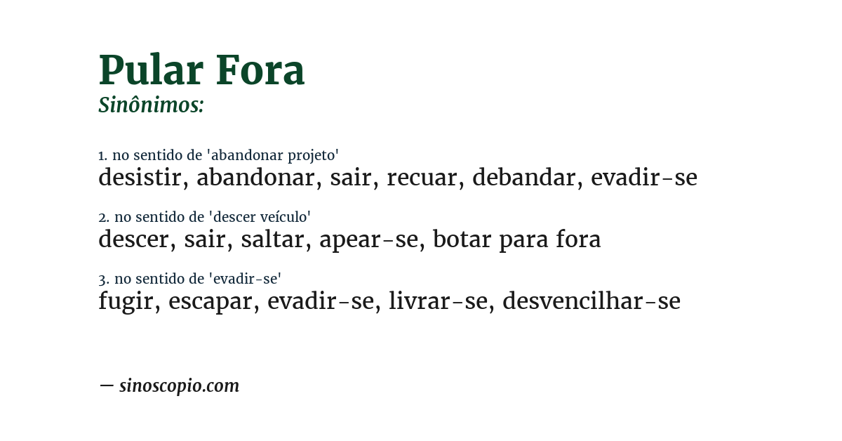 Sinônimo de pular fora