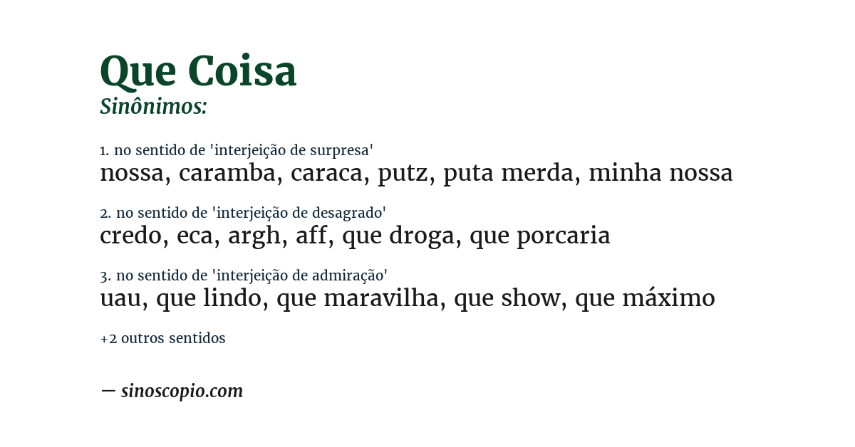 Sinônimo de que coisa