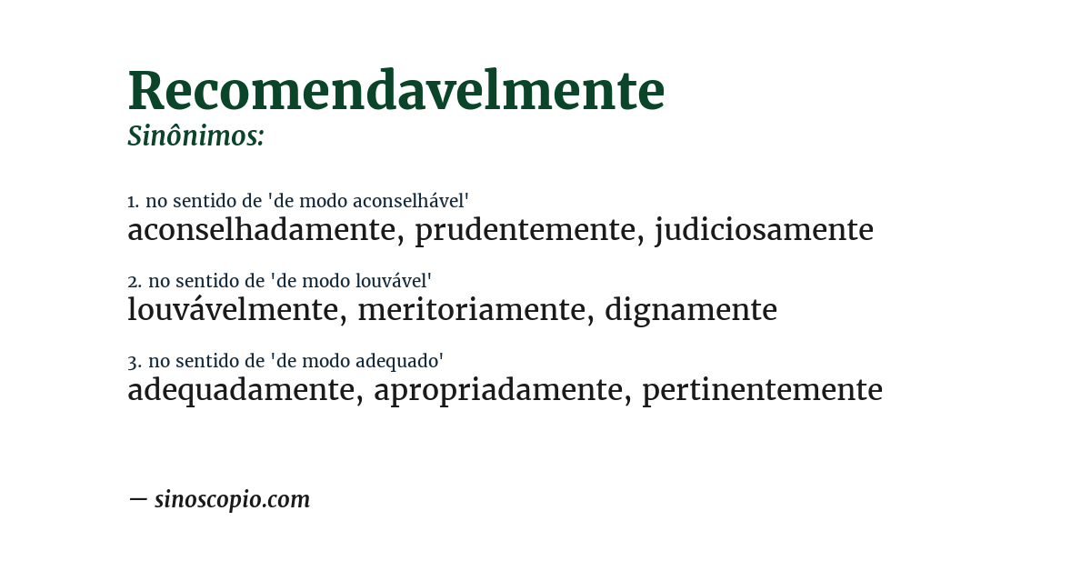 Sinônimo de recomendavelmente