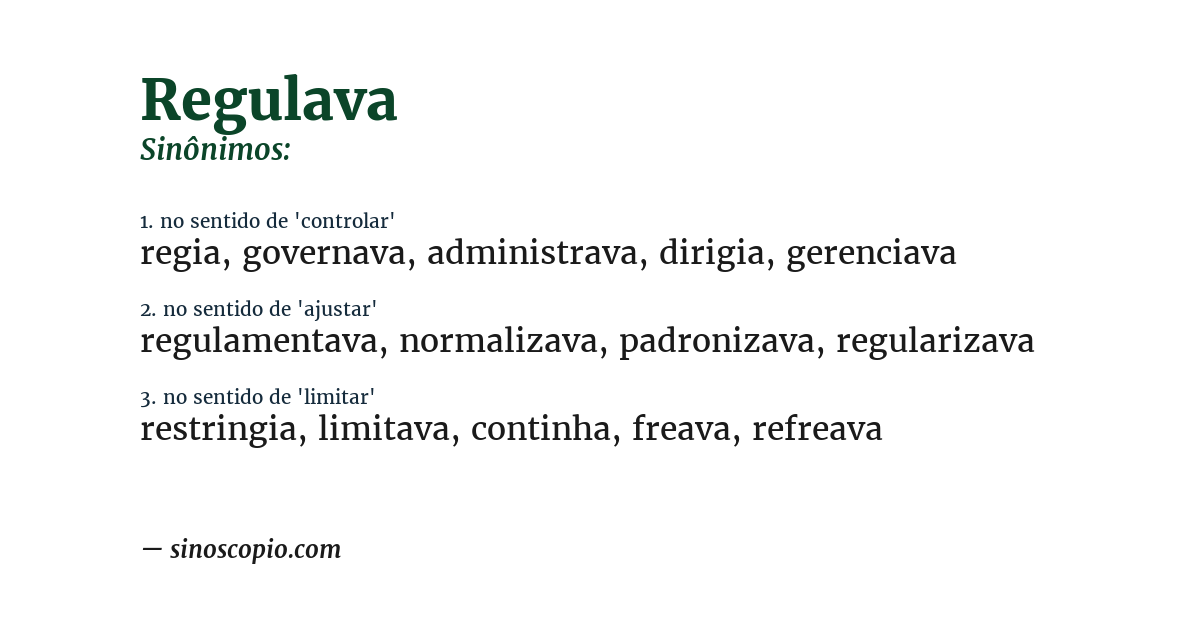 Sinônimo de regulava