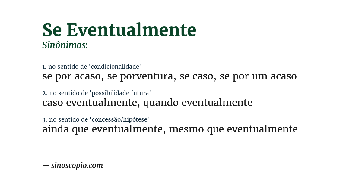 Sinônimo de se eventualmente