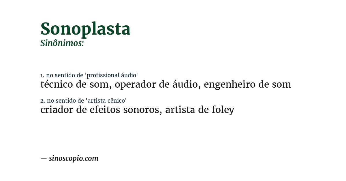 Sinônimo de sonoplasta