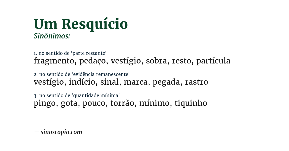 Sinônimo de um resquício