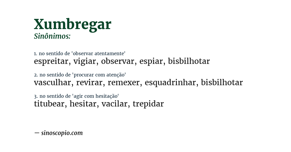 Sinônimo de xumbregar