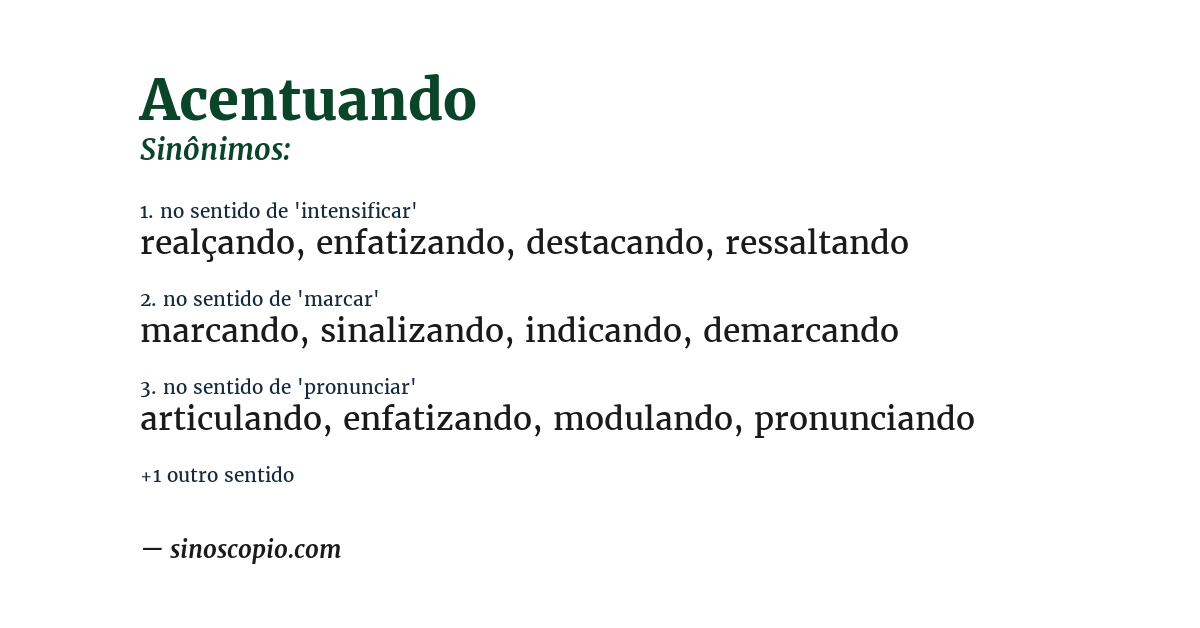 Sinônimo de acentuando