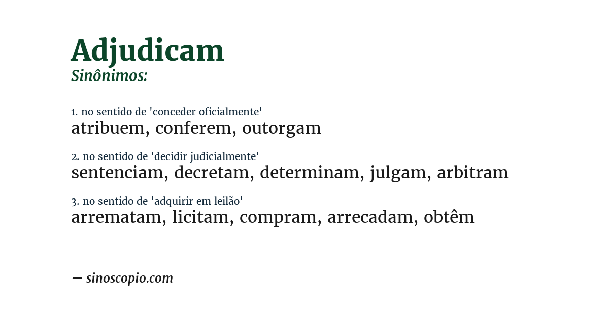 Sinônimo de adjudicam