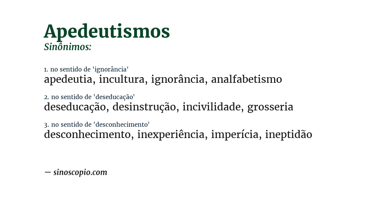 Sinônimo de apedeutismos