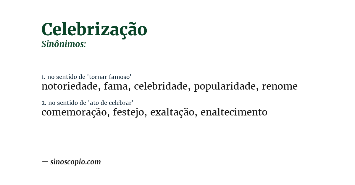 Sinônimo de celebrização