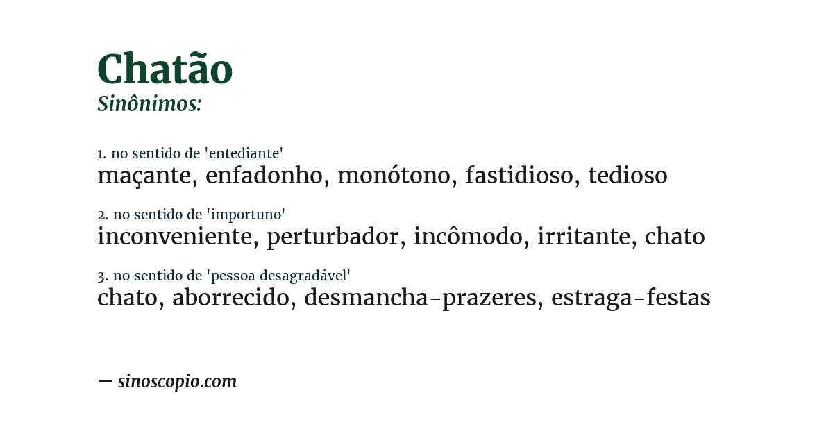 Sinônimo de chatão