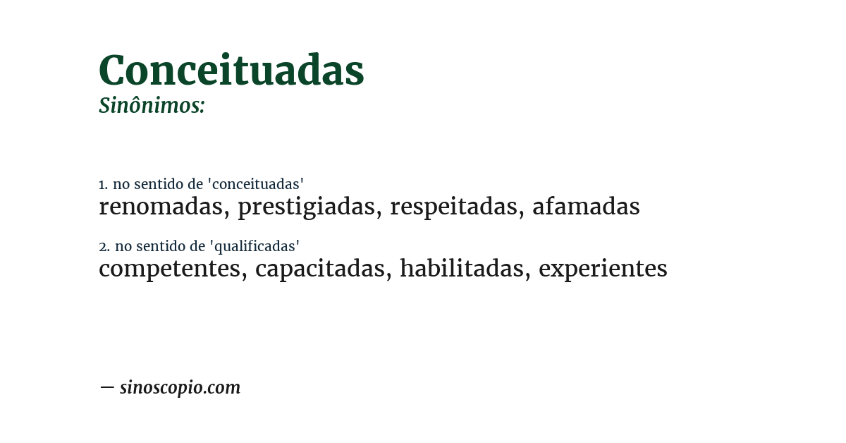 Sinônimo de conceituadas