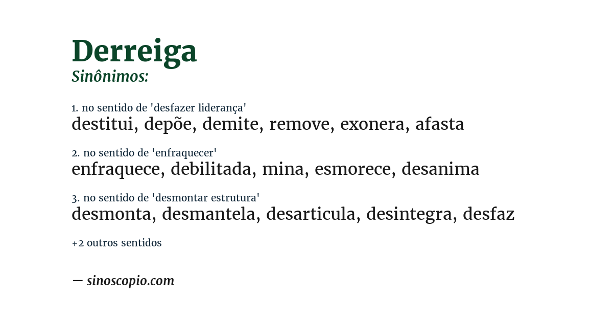 Sinônimo de derreiga