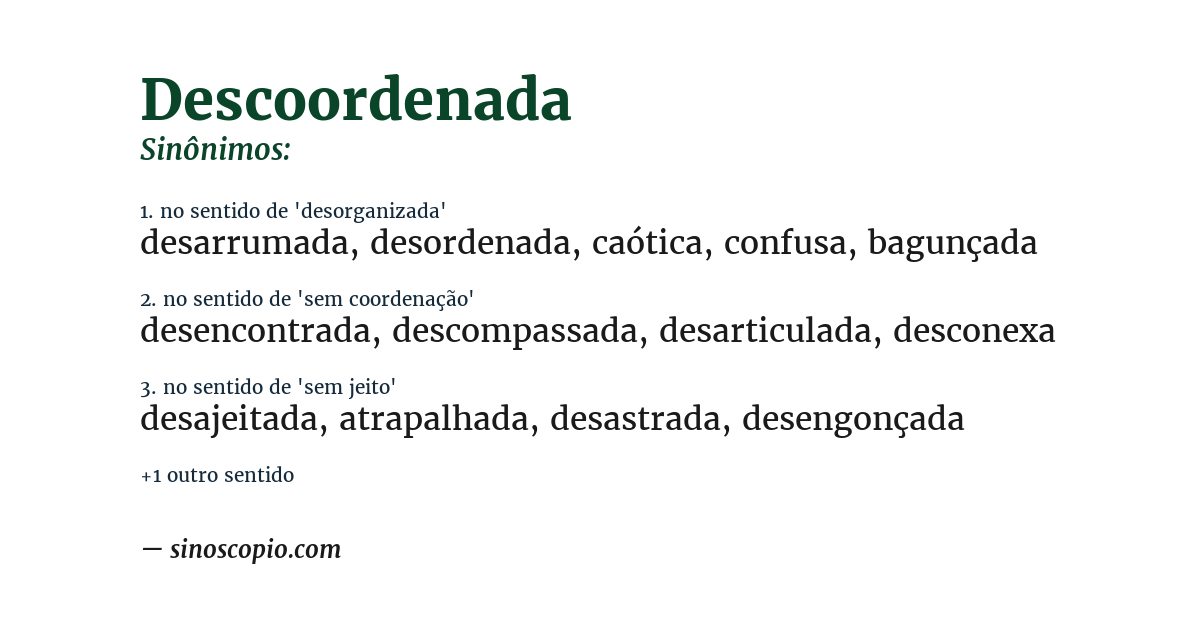 Sinônimo de descoordenada