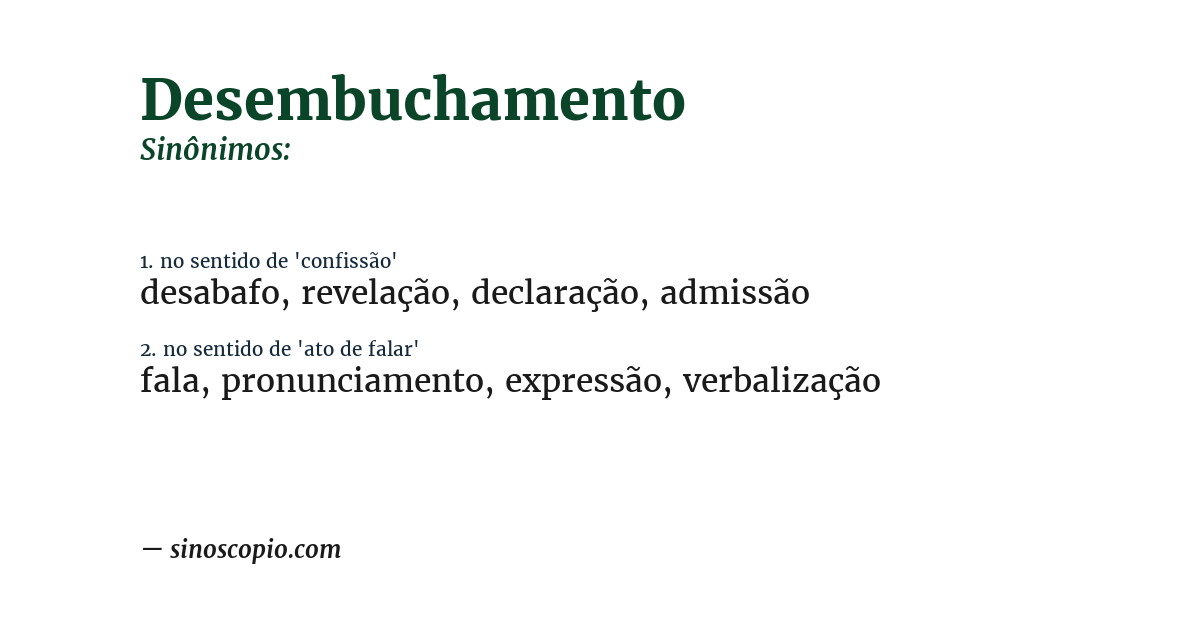 Sinônimo de desembuchamento