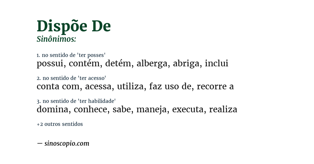 Sinônimo de dispõe de