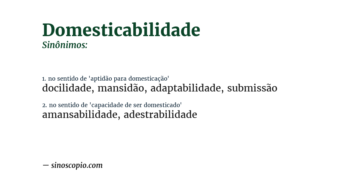 Sinônimo de domesticabilidade