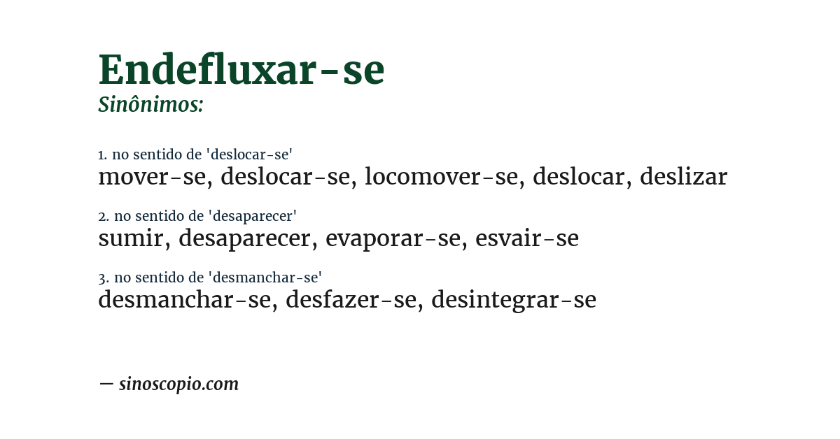 Sinônimo de endefluxar-se