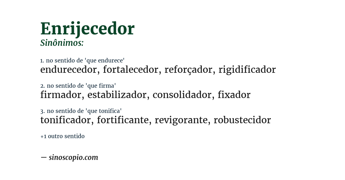 Sinônimo de enrijecedor