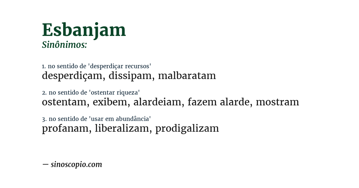 Sinônimo de esbanjam