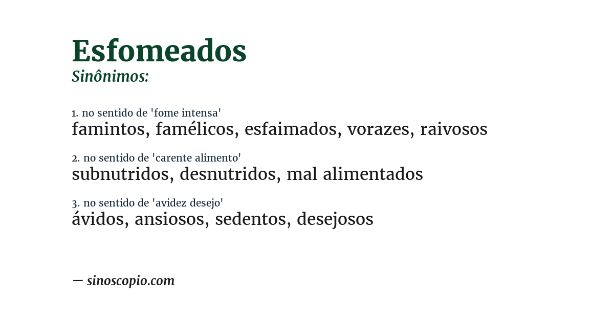 Sinônimo de esfomeados