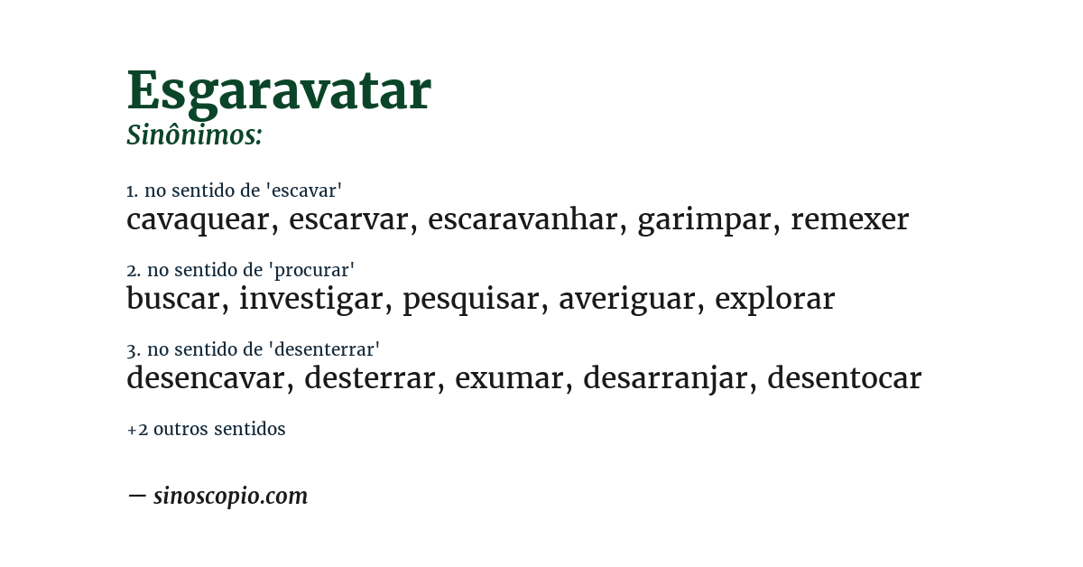 Sinônimo de esgaravatar