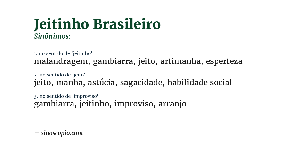 Sinônimo de jeitinho brasileiro