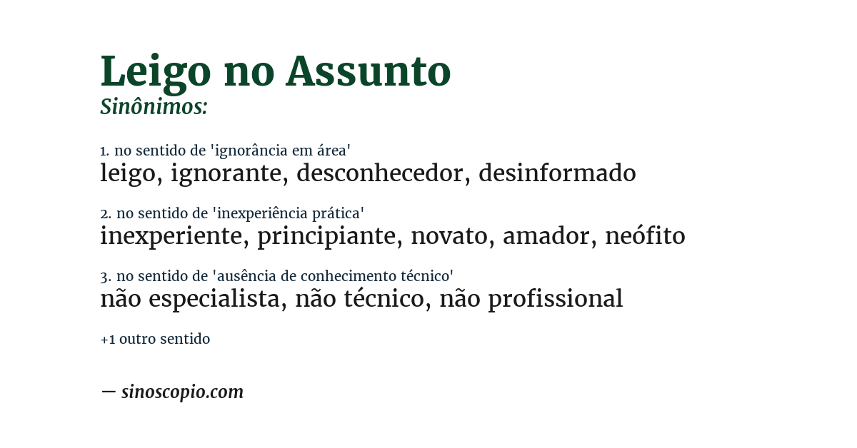 Sinônimo de leigo no assunto