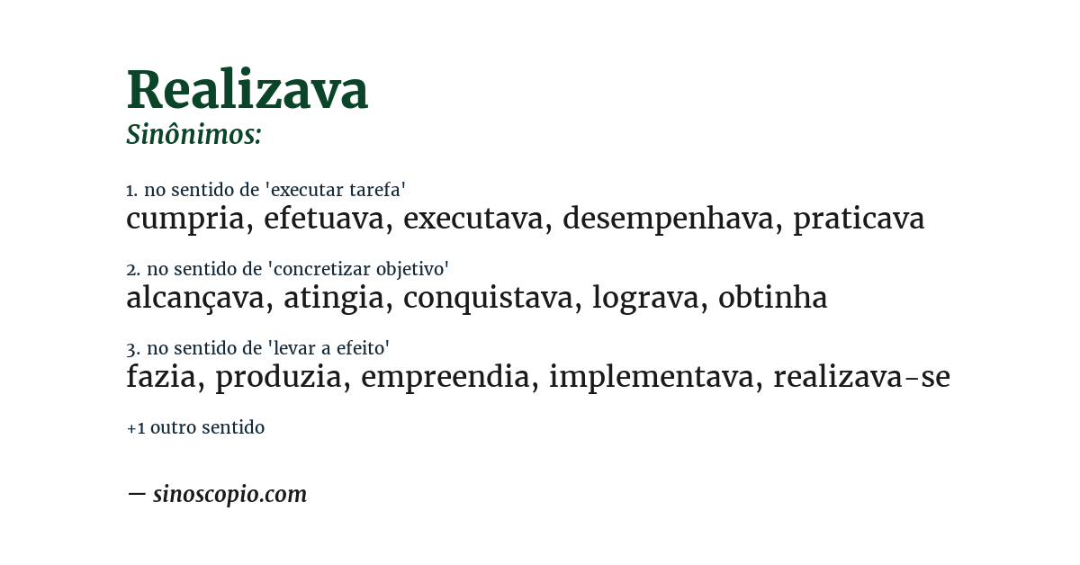 Sinônimo de realizava