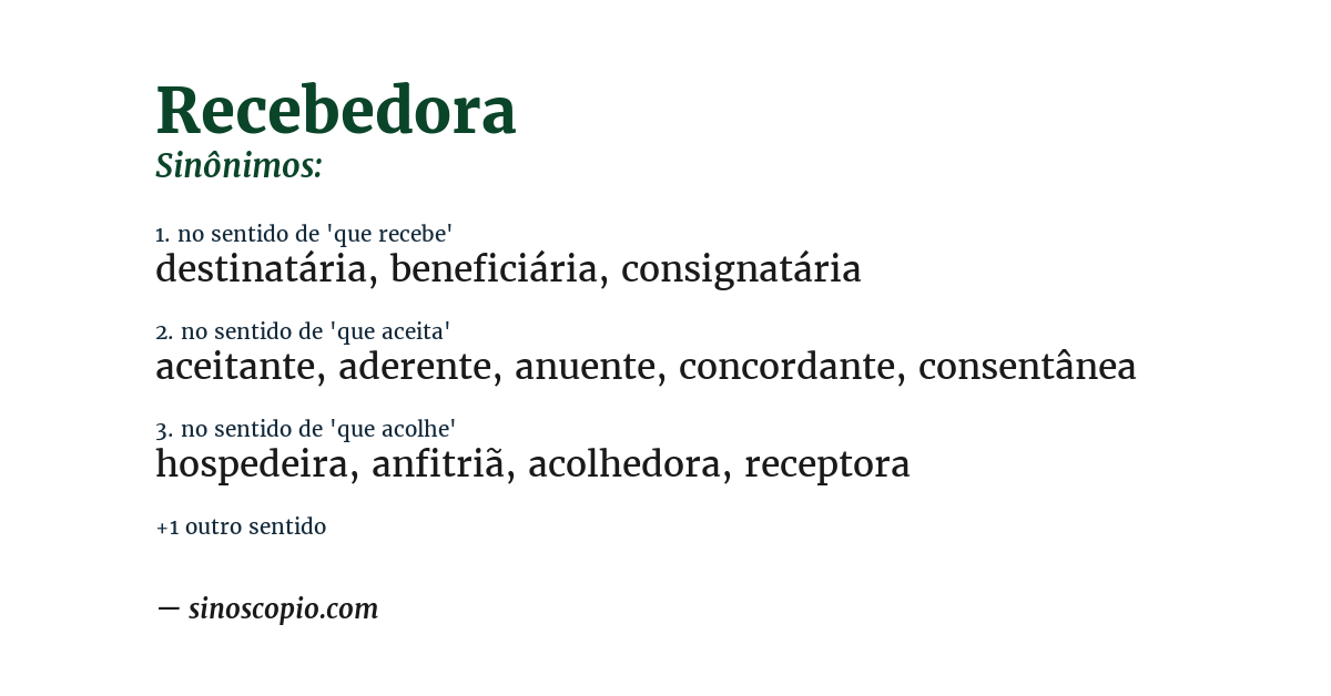 Sinônimo de recebedora
