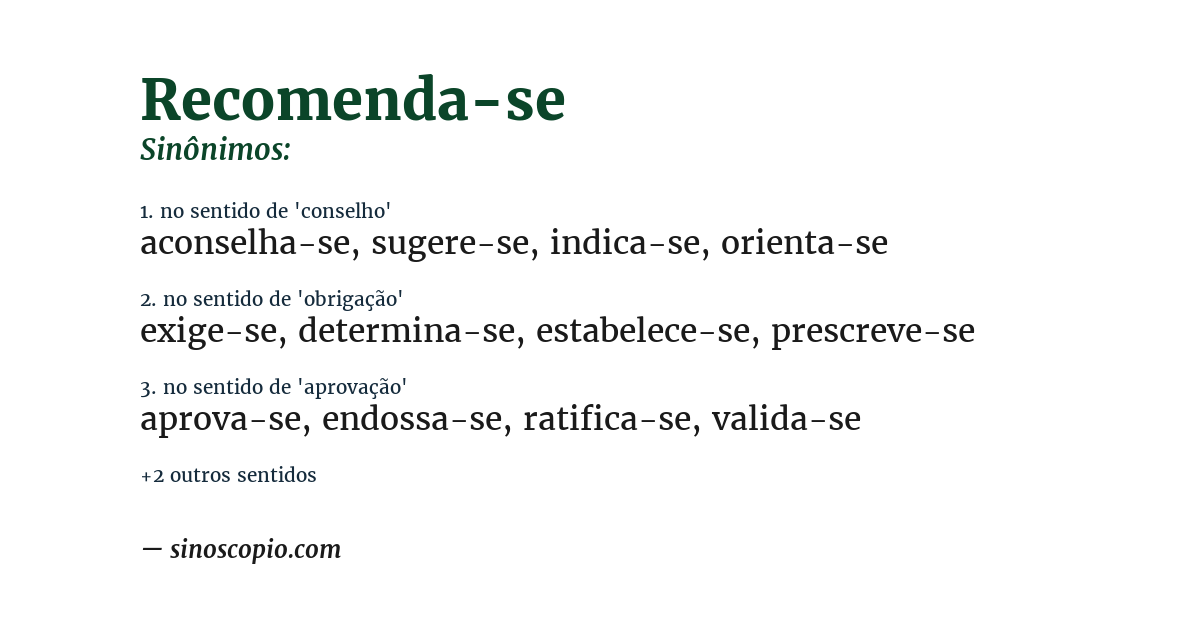 Sinônimo de recomenda-se